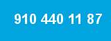 910 440 11 87